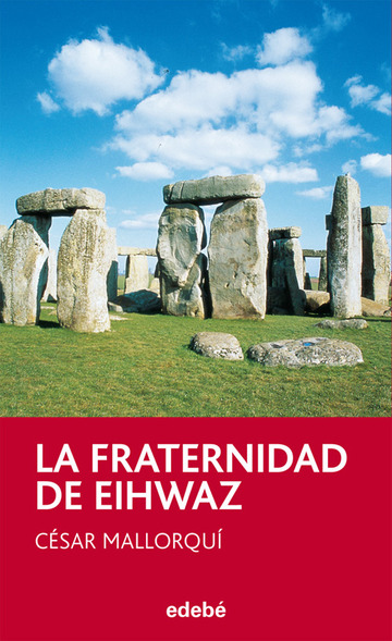 La fraternidad de eihwaz