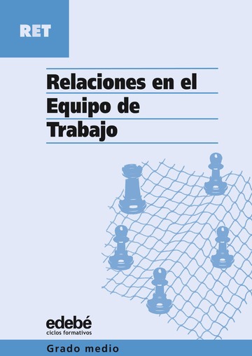 Relaciones En El Equipo De Trabajo