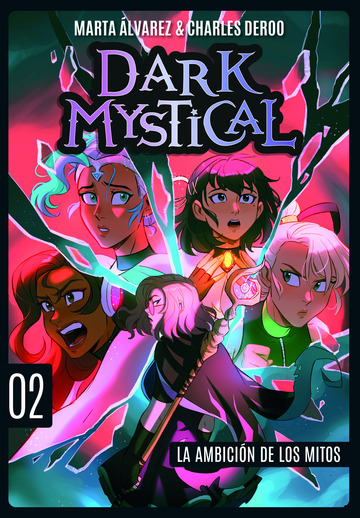 Dark Mystical 2.La ambicin de los mitos