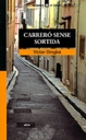 Carrer sense sortida