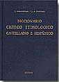 Diccionario crtico etimolgico castellano e hispnico 1