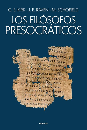 Los filsofos presocrticos. Historia crtica con seleccin de textos