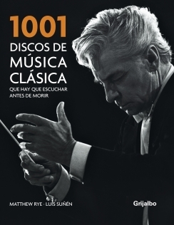 1001 Discos de msica clsica que hay que escuchar antes de morir