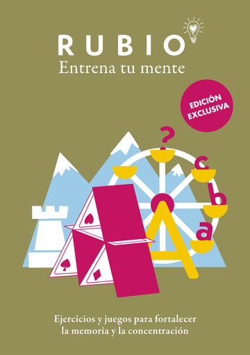 Ejercicios y juegos para fortalecer la memoria y la concentracin (edicin exclusiva) (Rubio. Entrena tu mente)