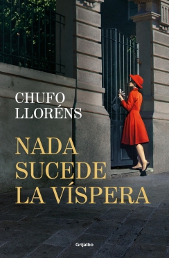 Nada sucede la vspera