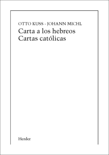 Carta a los hebreos. Cartas catlicas