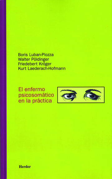 El enfermo psicosomtico en la prctica 