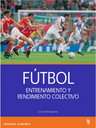 Ftbol. Entrenamiento y rendimiento colectivo