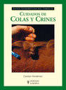 Cuidados de colas y crines (Guas fotogrficas del caballo)