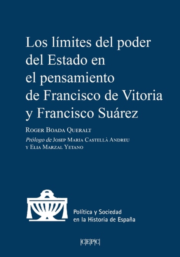 Los lmites del poder del estado en el pensamiento de francisco de vitoria y francisco surez