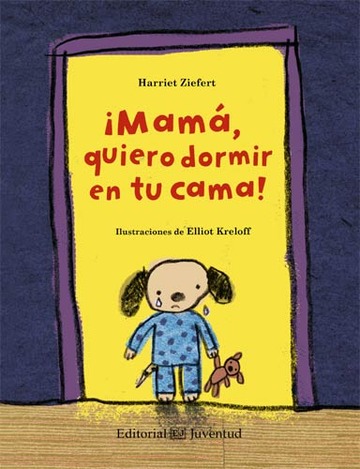 mam, quiero dormir en tu cama! 