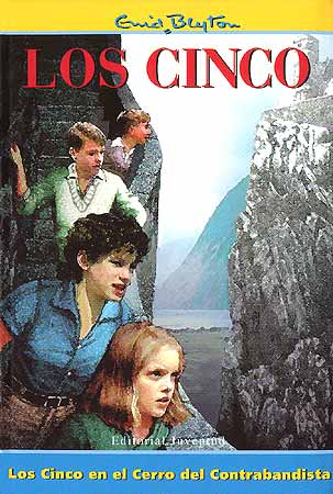 Los Cinco en el Cerro del Contrabandista (Los Cinco 5)