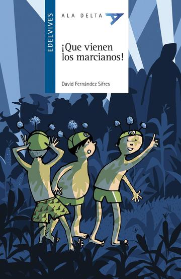 que vienen los marcianos!