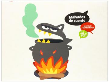 MALVADOS DE CUENTO (INFANTIL 2 CICLO) (SPA)