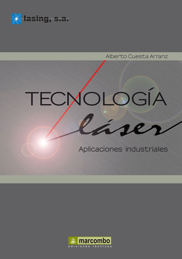 Tecnologia Lser: Aplicaciones Industriales