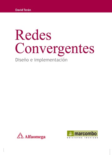 Redes Convergentes: Diseo e Implementacin