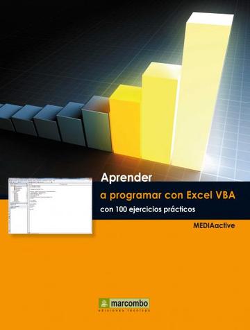 Aprender a programar con excel vba con 100 ejercicios prcticos