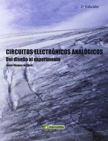 Circuitos electrnicos analgicos: del diseo al experimento