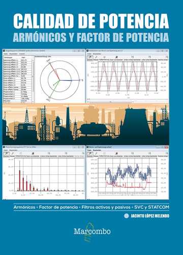 Calidad de potencia: armnicos y factor de potencia