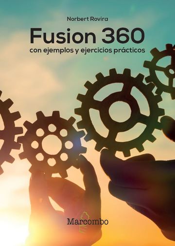 Fusion 360 con ejemplos y ejercicios prcticos