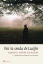 Por la senda de Lucifer