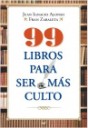 99 libros para ser ms culto