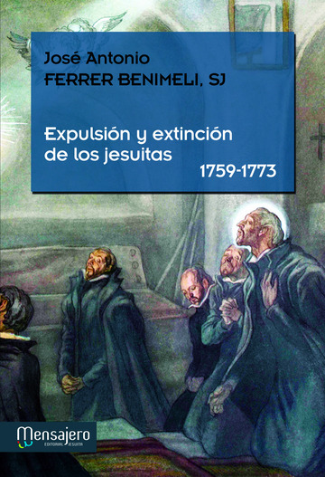 Expulsin y extincin de los jesuitas (1759-1773)
