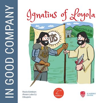 Ignatius of Loyola: In good Company