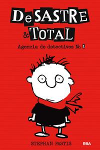 Desastre & total (Agencia de detectives 1)