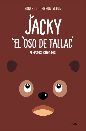 Jacky, el oso de tallac, y otros cuentos