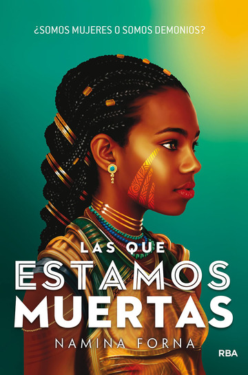 Las que estamos muertas