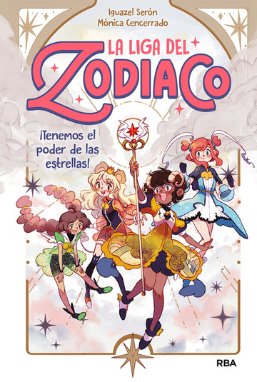 La Liga del Zodiaco 1 - Tenemos el poder de las estrellas!