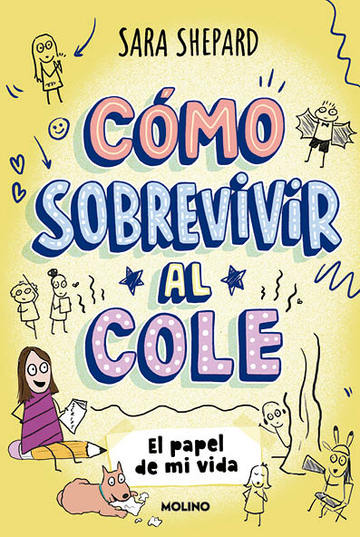 Cmo sobrevivir al cole 2 - El papel de mi vida