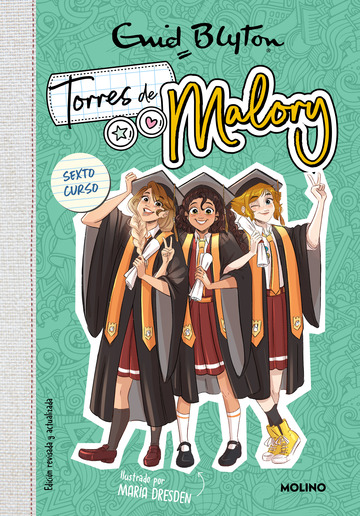 Torres de Malory 6 - ltimo curso (nueva edicin con contenido indito)
