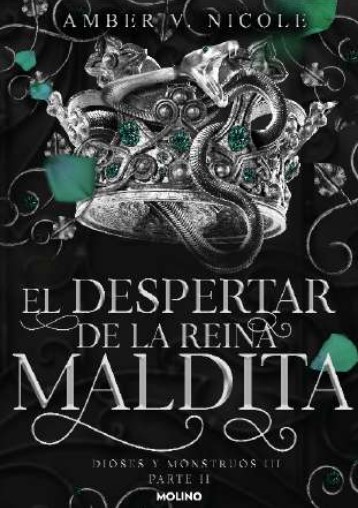 El despertar de la reina maldita (Dioses y monstruos 3.1)