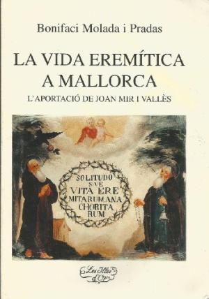 La vida eremtica a Mallorca