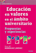 Educacion En Valores En El Ambito Universitario Propuestas Y Experiencias