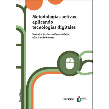 Metodologas activas aplicando tecnologas digitales