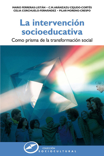La intervencin socioeducativa como prisma de la transformacin social