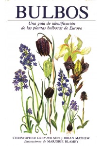Bulbos. una gua de identificaci?n de las plantas bulbosas de europa