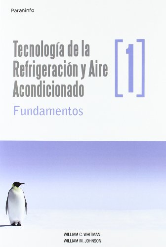TecnologadelarefrigeracinyaireacondicionadotomoI.Fundamentos
