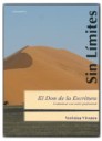 El Don de la Escritura . Comunicar con Estilo Profesional