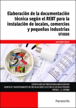 Elaboracin de la documentacin tcnica segn REBT para la instalacin de locales, comercios y pequeas industrias