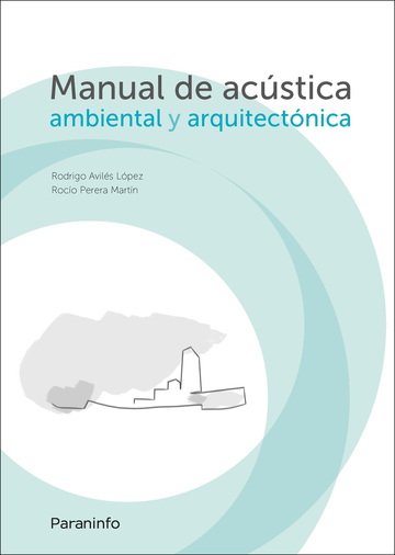 Manual de acstica ambiental y arquitectnica