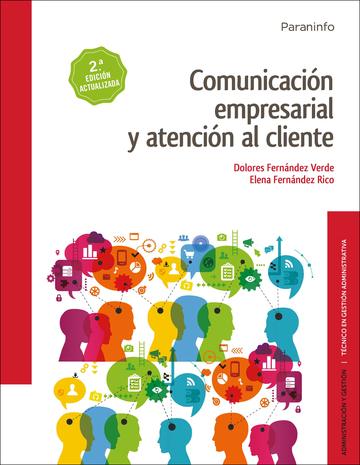 Comunicacin empresarial y atencin al cliente 2.  edicin 2017