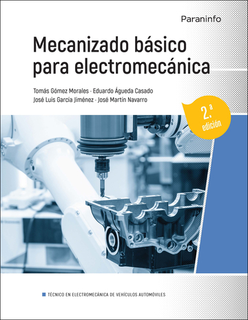 MECANIZADO BSICO PARA ELECTROMECNICA 2. EDICIN 2023