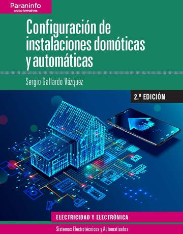 Configuracin de instalaciones domticas y automticas 2. edicin 2019