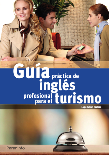 Gua prctica de ingls profesional para turismo