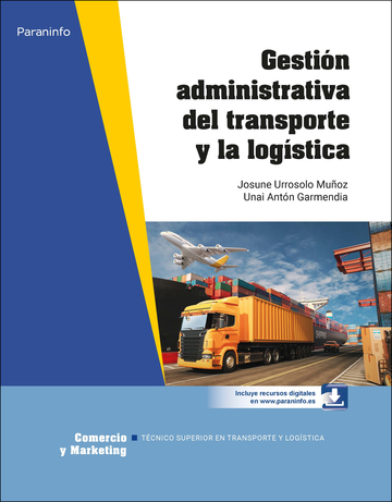 Gestin administrativa del transporte y la logstica