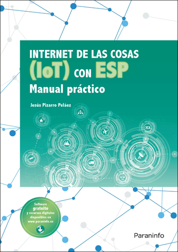 Internet de las cosas (IOT) con ESP. Manual prctico